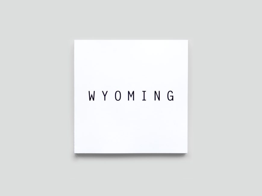 Wyoming, Valerio Olgiati